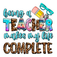 being a teacher makes my life complate | Teevron