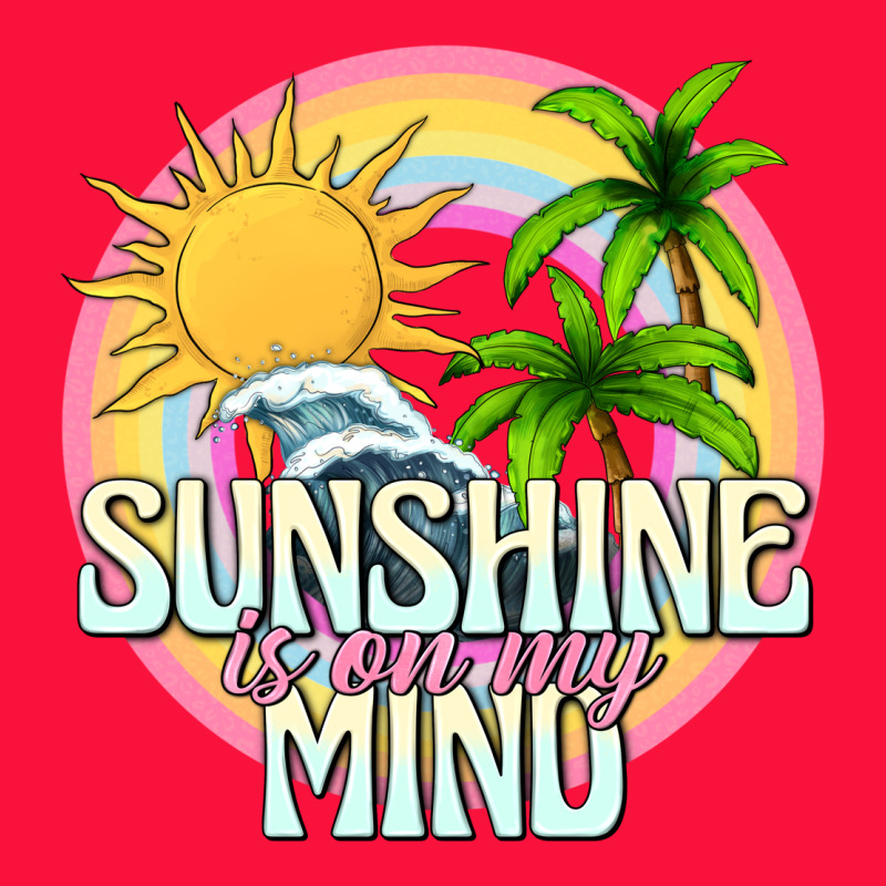 Sunshine Is On My Mind Classic Tee by texasbilliewilder | Teevron
