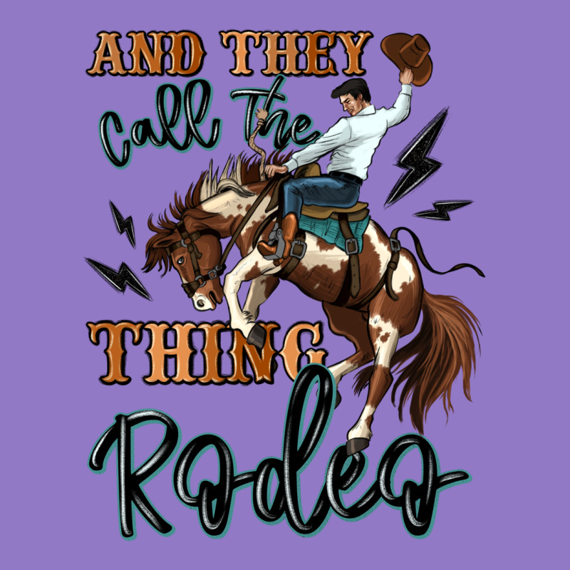 And They Call The Thing Rodeo Cowboy Urban Hoodie by MaliasSmallBusiness | Teevron