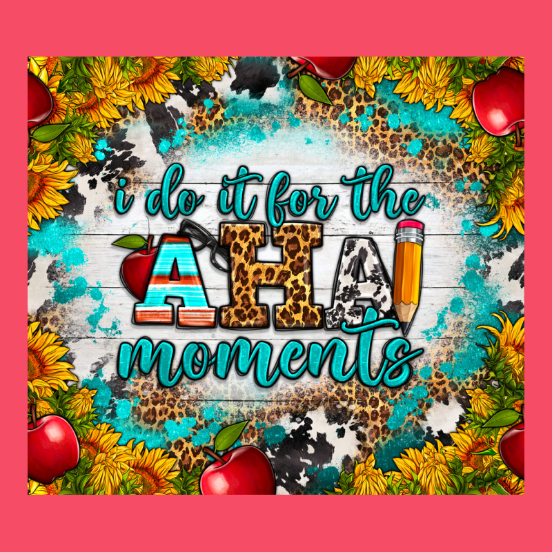 I Do It For The Aha Moments Tumbler Premium Sweatshirt by BundleAndBundleShop | Teevron