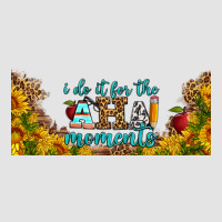 I Do It For The Aha Moments Libbey Glass Premium Sweatshirt | Teevron