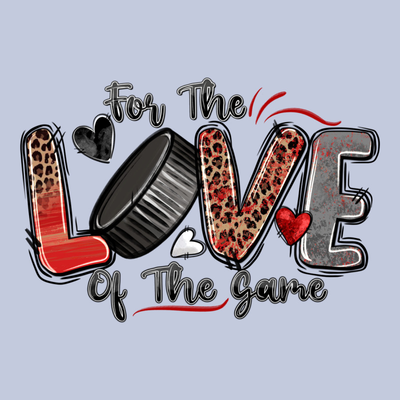 For The Love Of The Game Hockey Long Sleeve Tee by Zillion Design Studio | Teevron