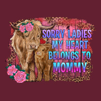 Sorry Ladies My Heart Belongs To Mommy Highland Cow And Calf Classic Tee | Teevron
