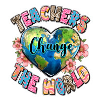 teachers change the world | Teevron