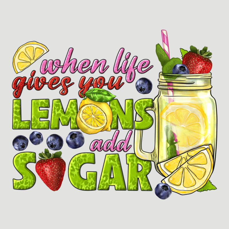 When Life Gives You Lemons Add Sugar Tbw Classic Tee by texasbilliewilder | Teevron