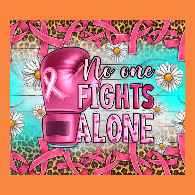 Breast Cancer  No One Fıghts Alone Tumbler Premium Sweatshirt by Artiststas | Teevron