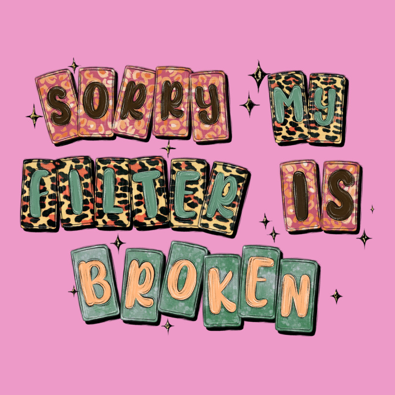 Sorry My Filter Is Broken Urban Hoodie by MaliasSmallBusiness | Teevron