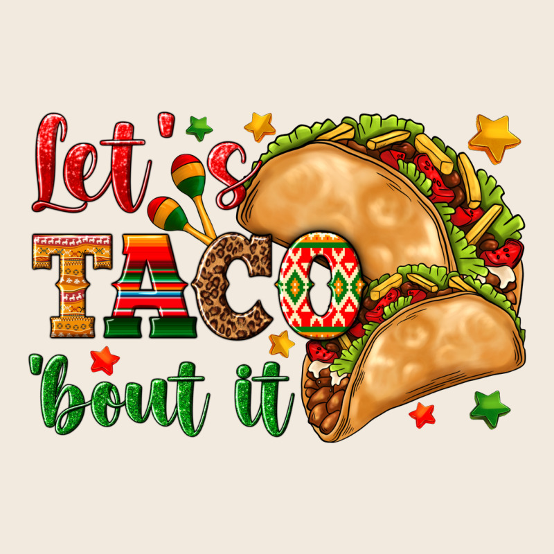Let's Taco 'bout It Zipper Hoodie by texasbilliewilder | Teevron