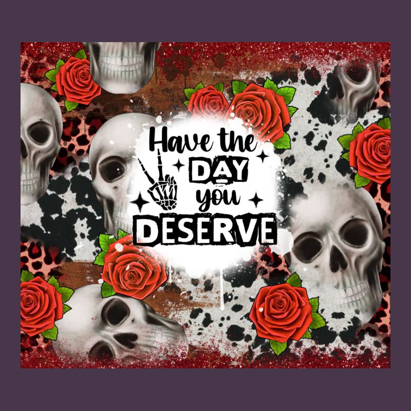 Have The Day You Deserve Skull And Rose Heavyweight Hoodie by JahusDesignShop | Teevron