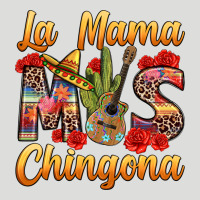 La Mama Mas Chingona Zipper Hoodie | Teevron