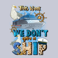 This Week We Don't Give A Ship Heavyweight Hoodie | Teevron