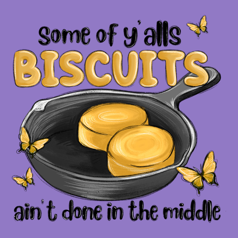 Some Of Yalls Biscuits Aint Done In The Middle Urban Hoodie by MaliasSmallBusiness | Teevron
