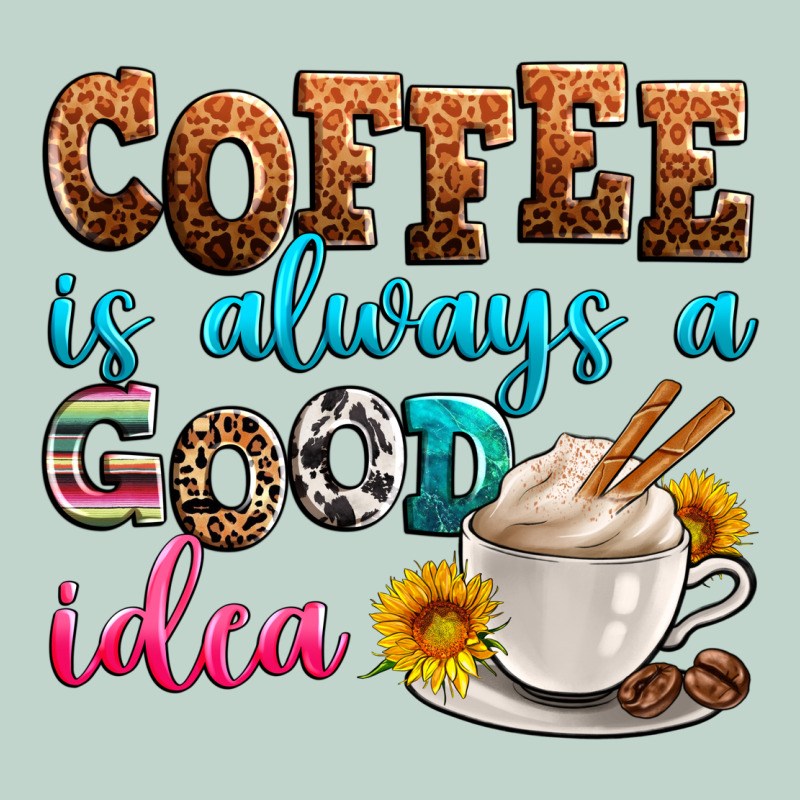Coffee Is Always Good Idea Zipper Hoodie by Zillion Design Studio | Teevron
