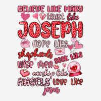 Believe Like Mary Trust Like Joseph Valentine S Da Urban Hoodie | Teevron