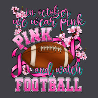 In October We Wear Pink And Watch Football Heavyweight Hoodie | Teevron