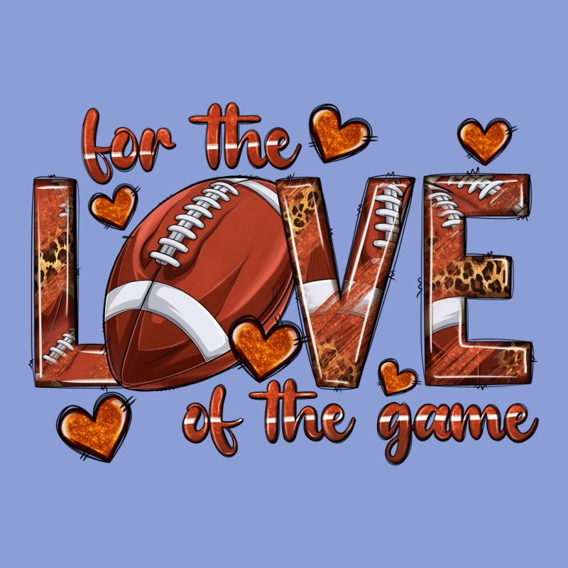 For The Love Of The Game Football Long Sleeve Tee by texasbilliewilder | Teevron