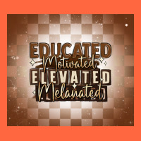 Educated Motivated Elevated Melanated Premium Hoodie | Teevron