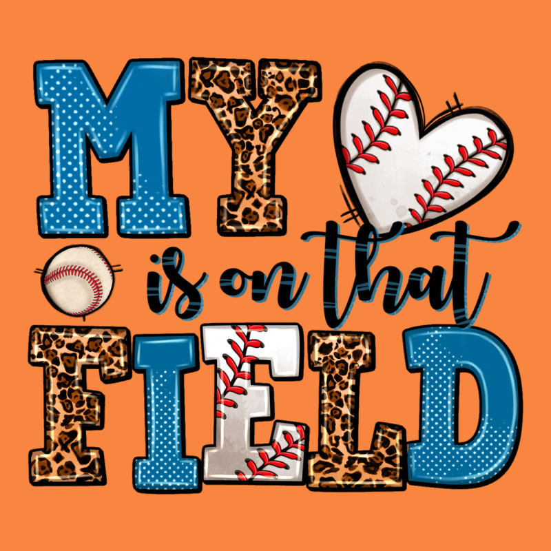 My Heart Is On That Field Baseball Premium Sweatshirt by AdoDesignShop | Teevron