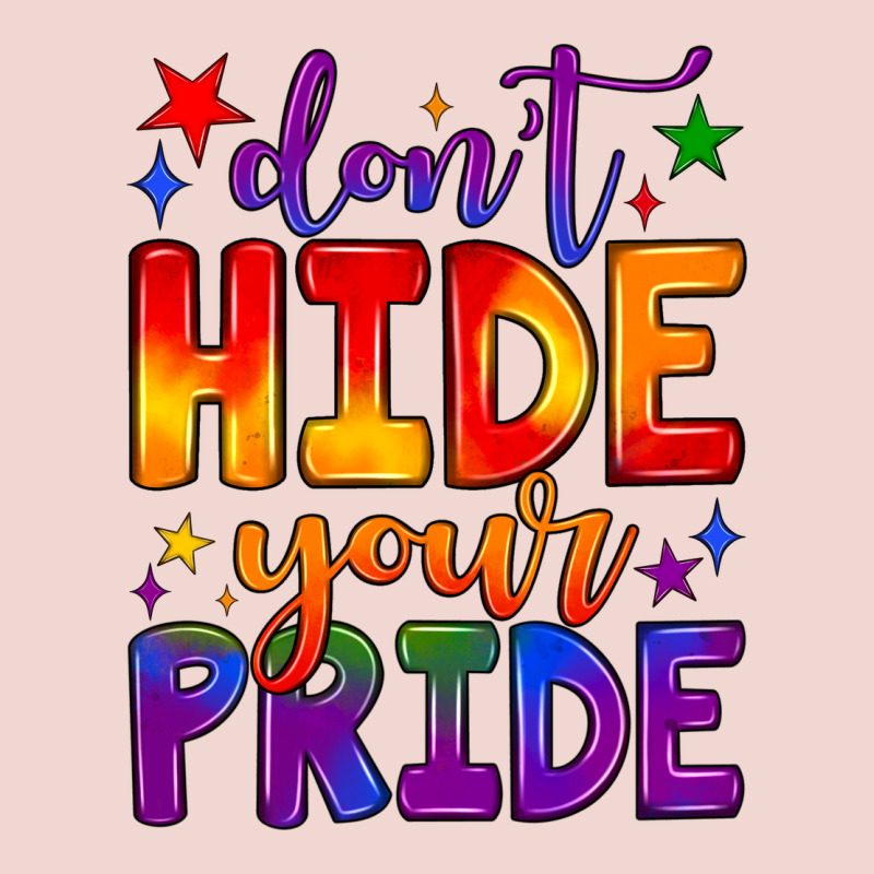 Don't Hide Your Pride Premium Sweatshirt by JahusDesignShop | Teevron