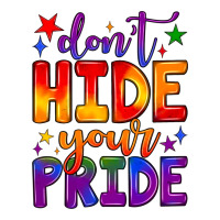 don't hide your pride | Teevron