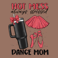 Hot Mess Always Stressed Dance Mom Premium Hoodie | Teevron