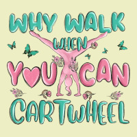 Why Walk Then You Can Cartwheel Urban Hoodie | Teevron