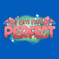 I Am Not Perfect Urban Hoodie | Teevron