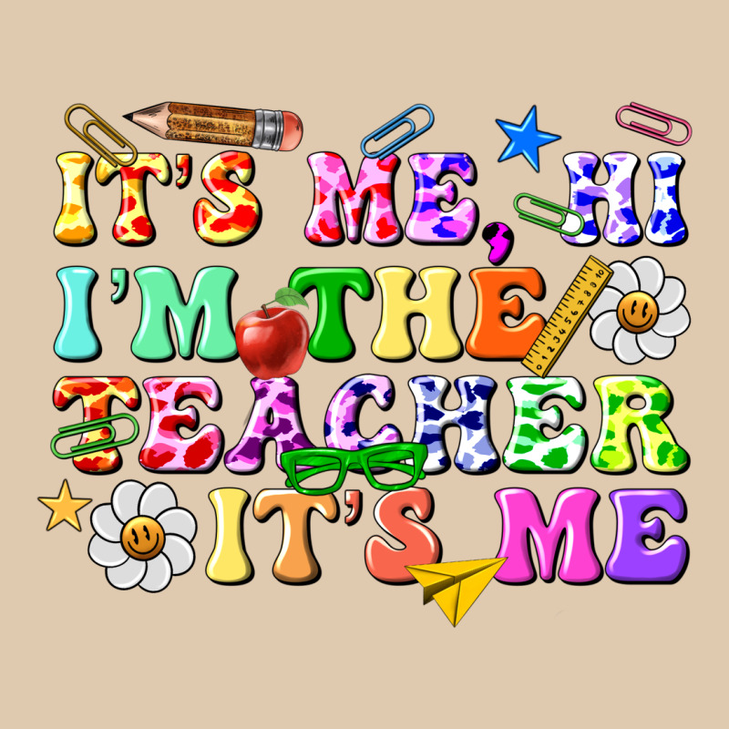 Its Me Hi Im The Teacher Its Me Classic Tee by texasbilliewilder | Teevron