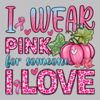 I Wear Pink For Someone I Love Classic Tee | Teevron