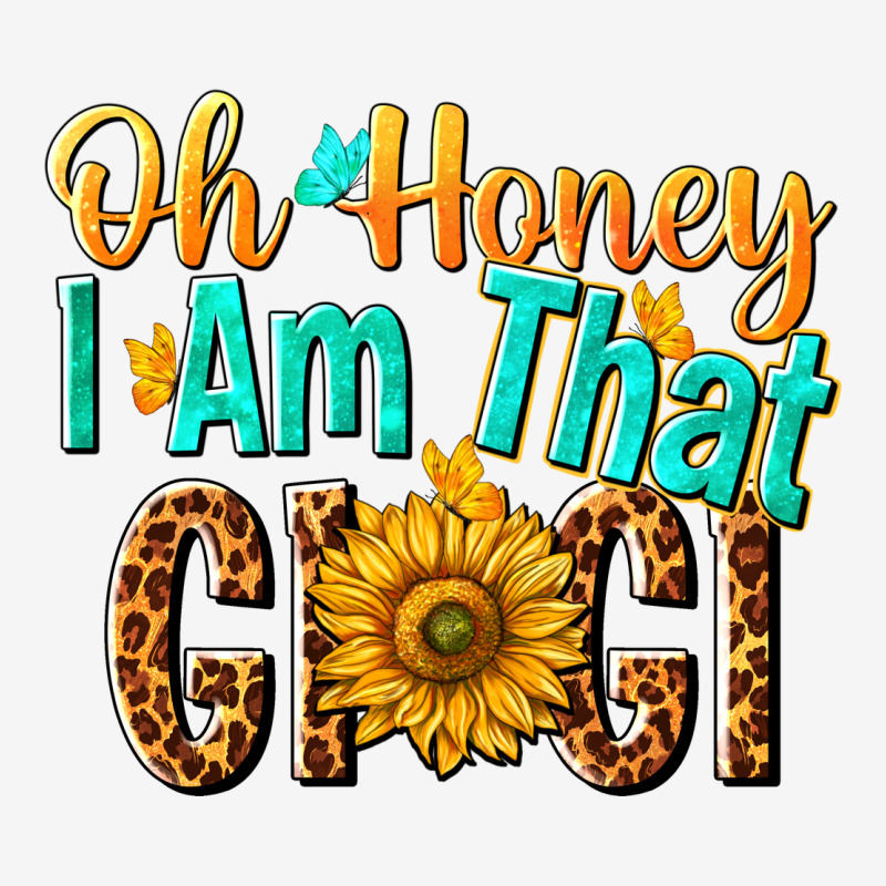 Oh Honey I Am That Gigi Nca Urban Hoodie by NancyCooperArtShop | Teevron