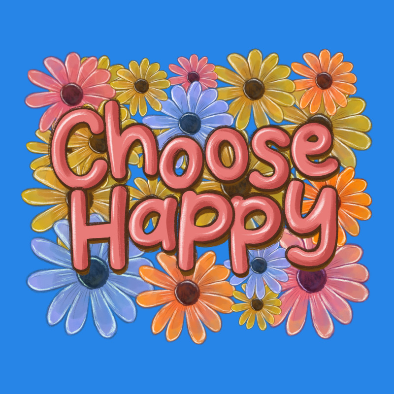 Choose Happy Premium Hoodie by MaliasSmallBusiness | Teevron
