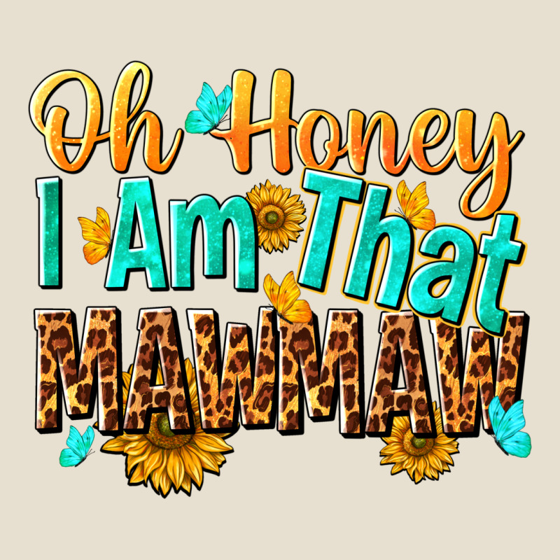 Oh Honey I Am That Mawmaw Nca Urban Hoodie by NancyCooperArtShop | Teevron