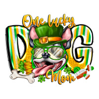 st patricks day dog mom | Teevron