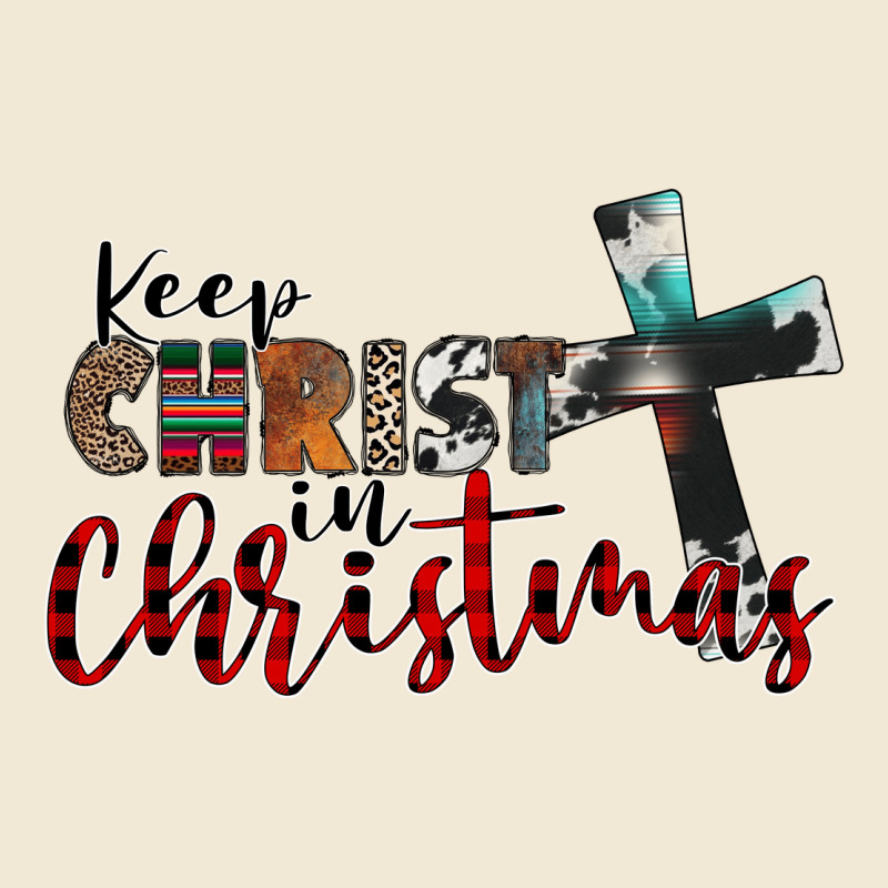 Keep Christ In Christmas Premium Tee by CowhideDigitalArt | Teevron
