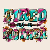 Tired As A Mother Zipper Hoodie | Teevron