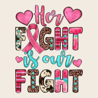 Her Fight Is Our Fight Premium Sweatshirt | Teevron