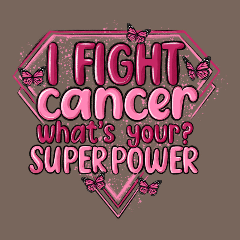 I Fight Cancer Whats Your Super Power Premium Hoodie by MaliasSmallBusiness | Teevron