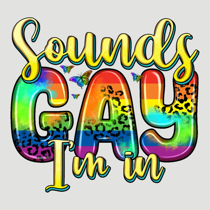 Sounds Gay I M In Classic Tee by Zillion Design Studio | Teevron