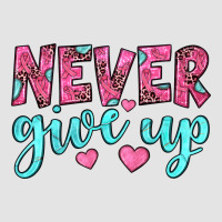 Never Give Up Premium Sweatshirt | Teevron