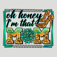Oh Honey I'm That Mom Zipper Hoodie | Teevron