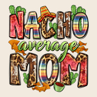 Nacho Average Mom Zipper Hoodie | Teevron