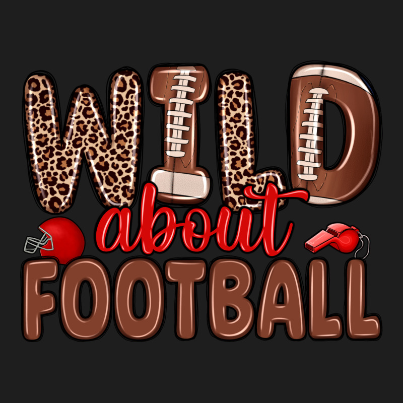 Wild About Football Classic Tee by Zillion Design Studio | Teevron