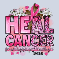Heal Cancer For Nothing Is Impossible With God Luk Premium Sweatshirt | Teevron