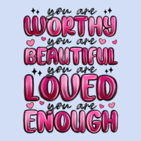You Are Worthy You Are Beautiful Urban Hoodie | Teevron