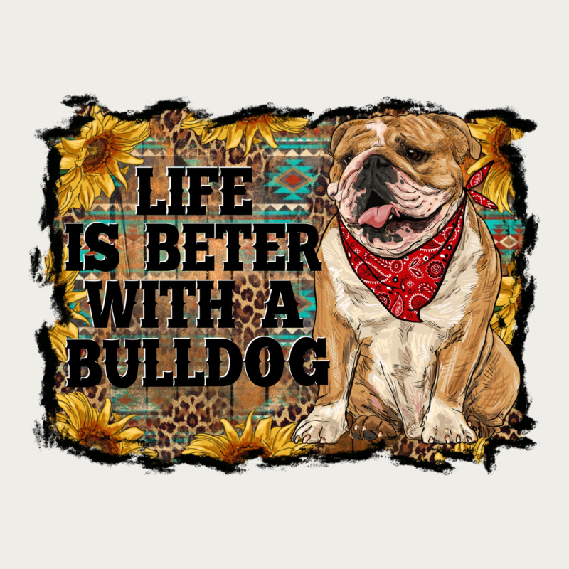 Life Is Better With A Bulldog Zipper Hoodie by RanaPortraitStore | Teevron