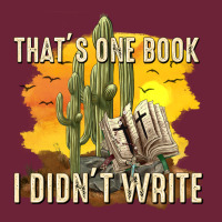 Thats One Book I Didnt Write Tbw Long Sleeve Tee | Teevron