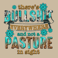 Theres Bullshit Everywhere And Not A Pasture Tbw Long Sleeve Tee | Teevron