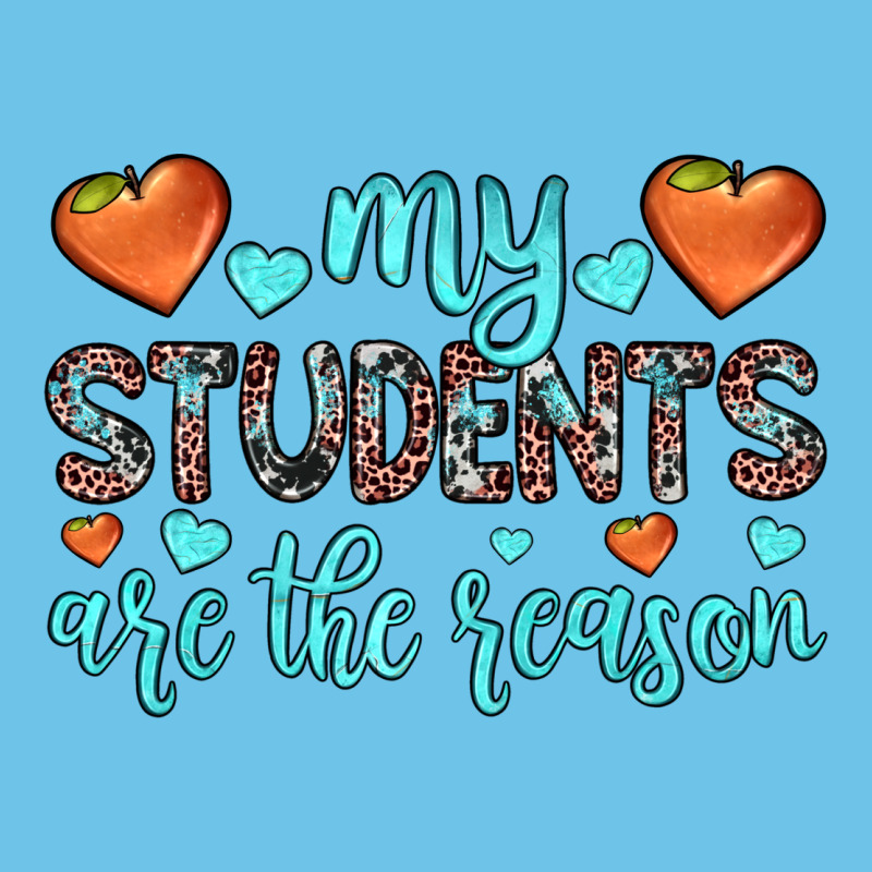 My Students Are The Reason Premium Sweatshirt by JahusDesignShop | Teevron