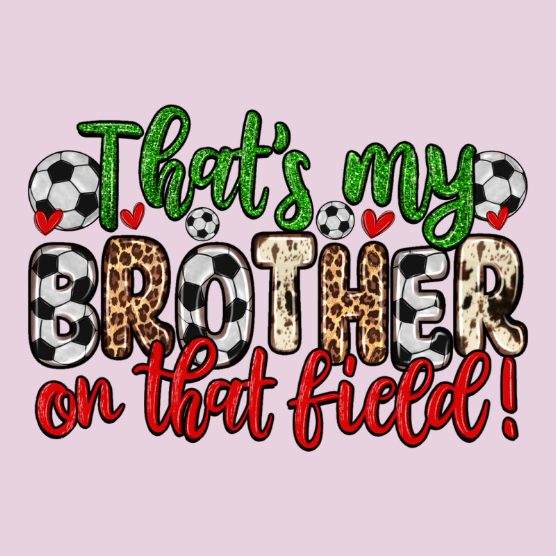 That S My Brother On That Field Classic Tee by Zillion Design Studio | Teevron