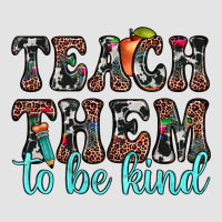 Teach Them To Be Kind Premium Sweatshirt | Teevron
